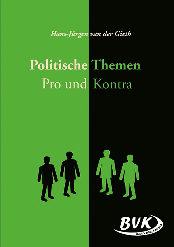 Politische Themen Pro und Kontra