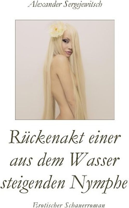 Rückenakt einer aus dem Wasser steigenden Nymphe