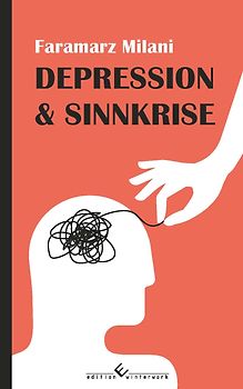 Depression und Sinnkrise