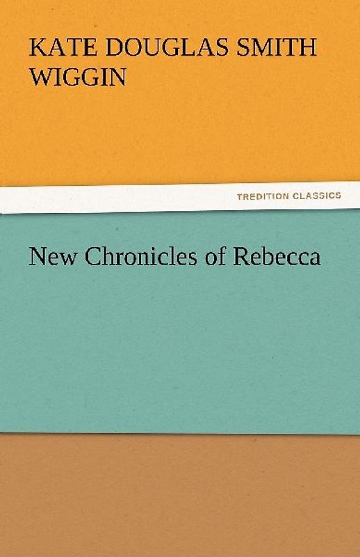 New Chronicles of Rebecca