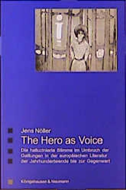 The Hero as Voice