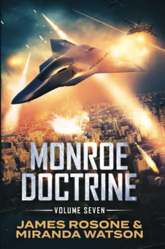 Monroe Doctrine: Volume VII