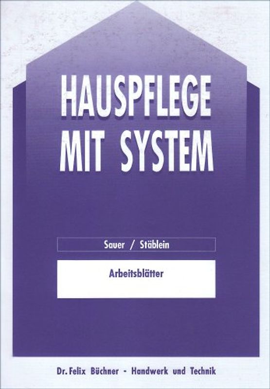 Arbeitsheft Haushaltspflege mit System