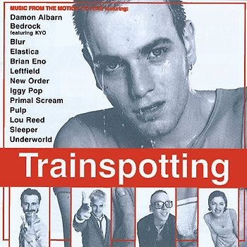 Trainspotting I [Soundtrack]