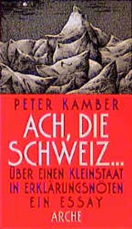 Ach, die Schweiz...