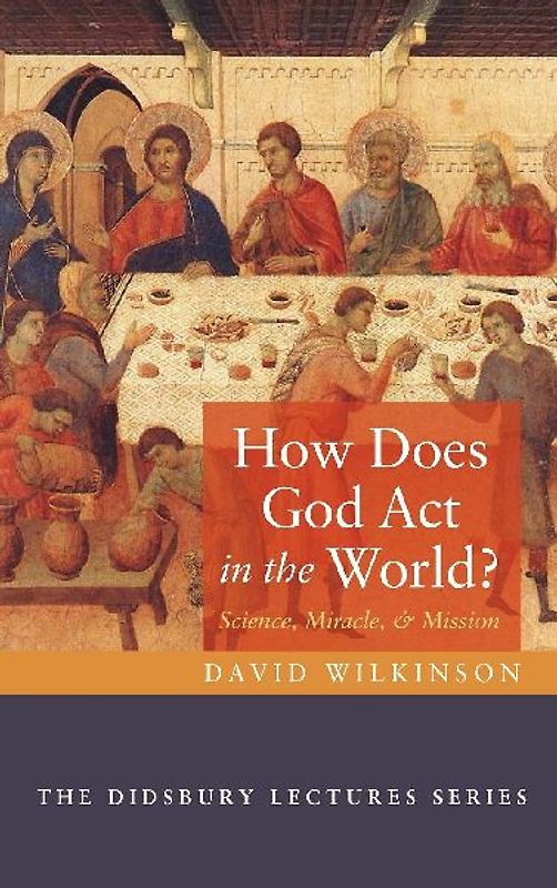 How Does God Act in the World?
