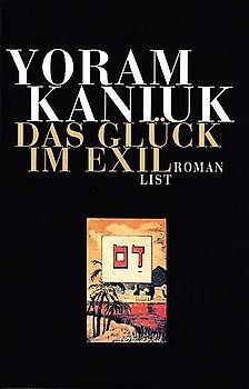 Das Glück im Exil