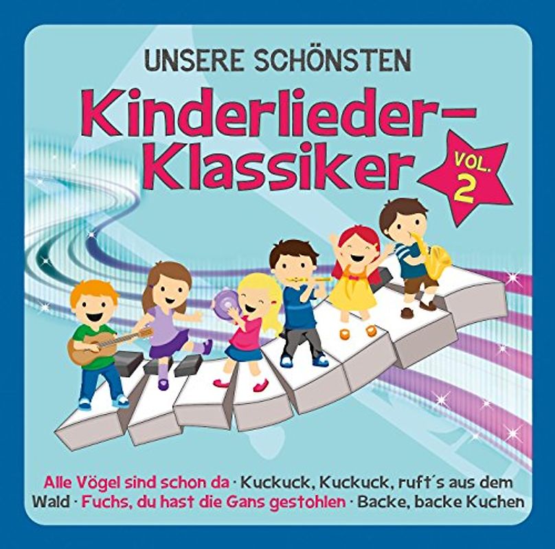 Familie Sonntag - Unsere Schönsten Kinderlieder-Klassiker Vol.2