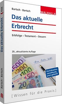 Das aktuelle Erbrecht