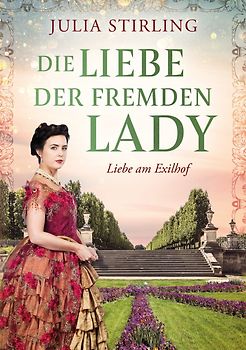 Die Liebe der fremden Lady
