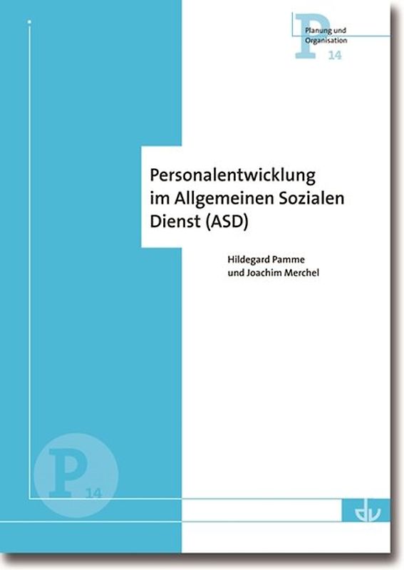 Personalentwicklung im Allgemeinen Sozialen Dienst