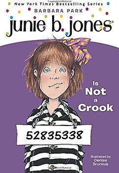 Junie B. Jones Is Not a Crook (A Stepping Stone Book(TM))