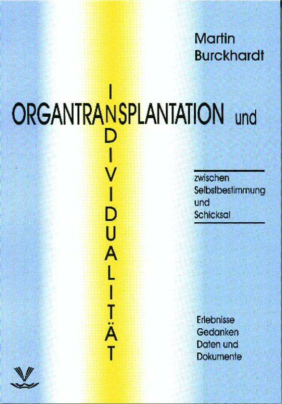 Organtransplantation und Individualität