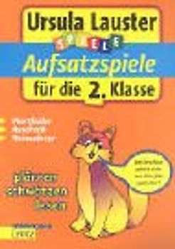 Aufsatzspiele für die 2. Klasse
