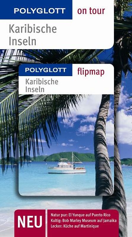 Karibische Inseln - Buch mit flipmap. Polyglott on tour Reiseführer