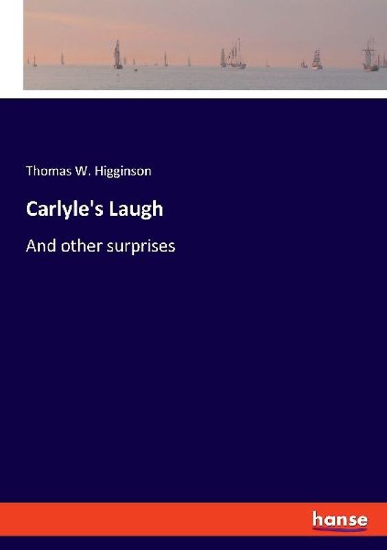 Carlyle's Laugh