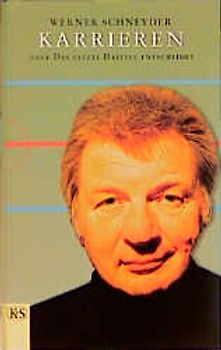 Karrieren oder Das letzte Drittel entscheidet