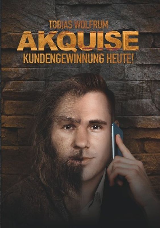 Akquise - Kundengewinnung heute!