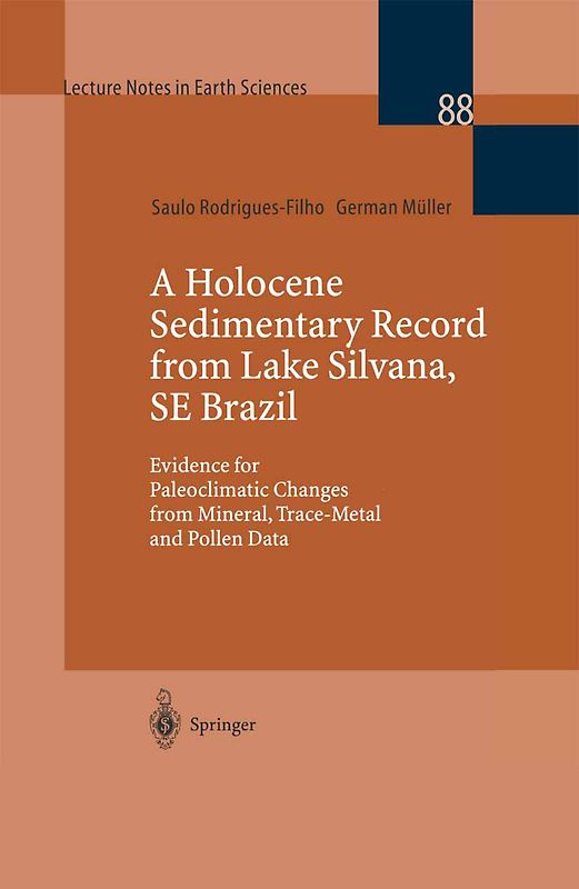 A Holocene Sedimentary Record from Lake Silvana, SE Brazil