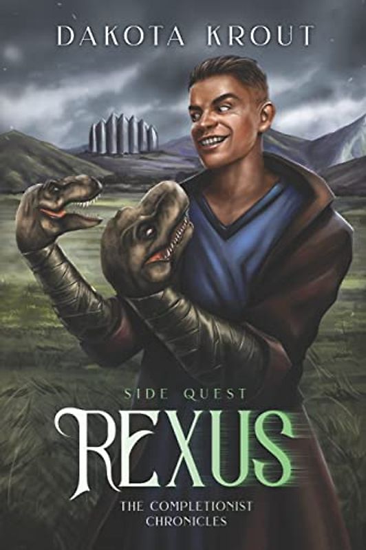 Rexus: Side Quest (Completionist Chronicles)