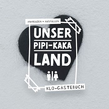 Unser Pipi-Kaka Land I Klo-Gästebuch I Ankreuzen Ausfüllen: WC Klobuch mit lustigen Sprüche & Fragen zum selber ausfüllen & eintragen als Geschenk zur ... I Kloordnung I I 100 Seiten I 21x21 cm