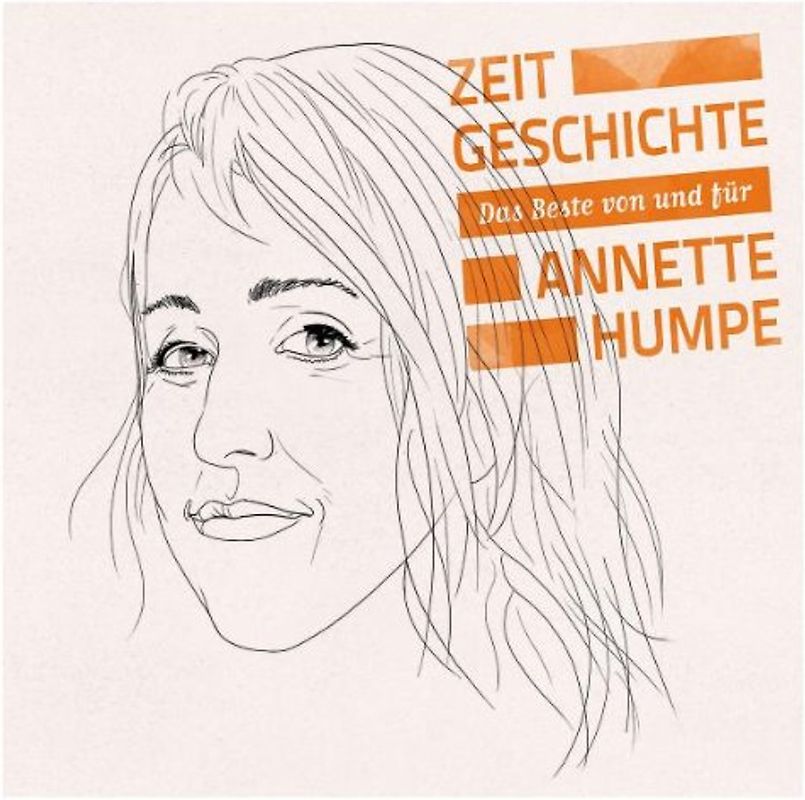 Annette Humpe - Zeitgeschichte - Das Beste von und für Annette Humpe
