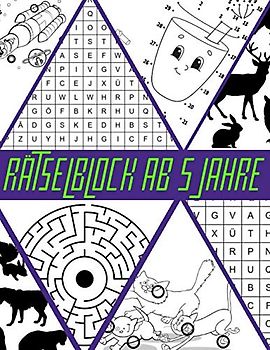 Rätselblock ab 5 jahre: Rätselspaß für unterwegs, Wortsuche, Punkt zu punkt, Finde den fehler, Labyrinthe....