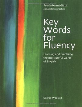 Key Words for Fluency - Pre-intermediate. Collocation practice