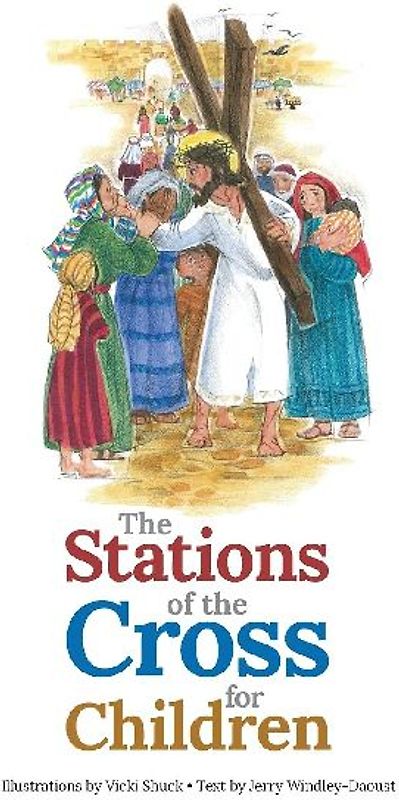 The Stations of the Cross for Children