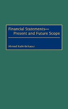 Financial Statements -- Present and Future Scope