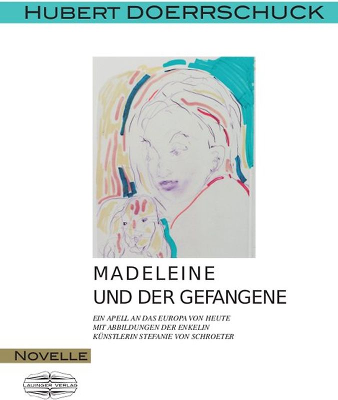 Madeleine und der Gefangene