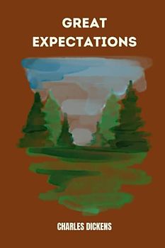 great expectations by Charles Dickens