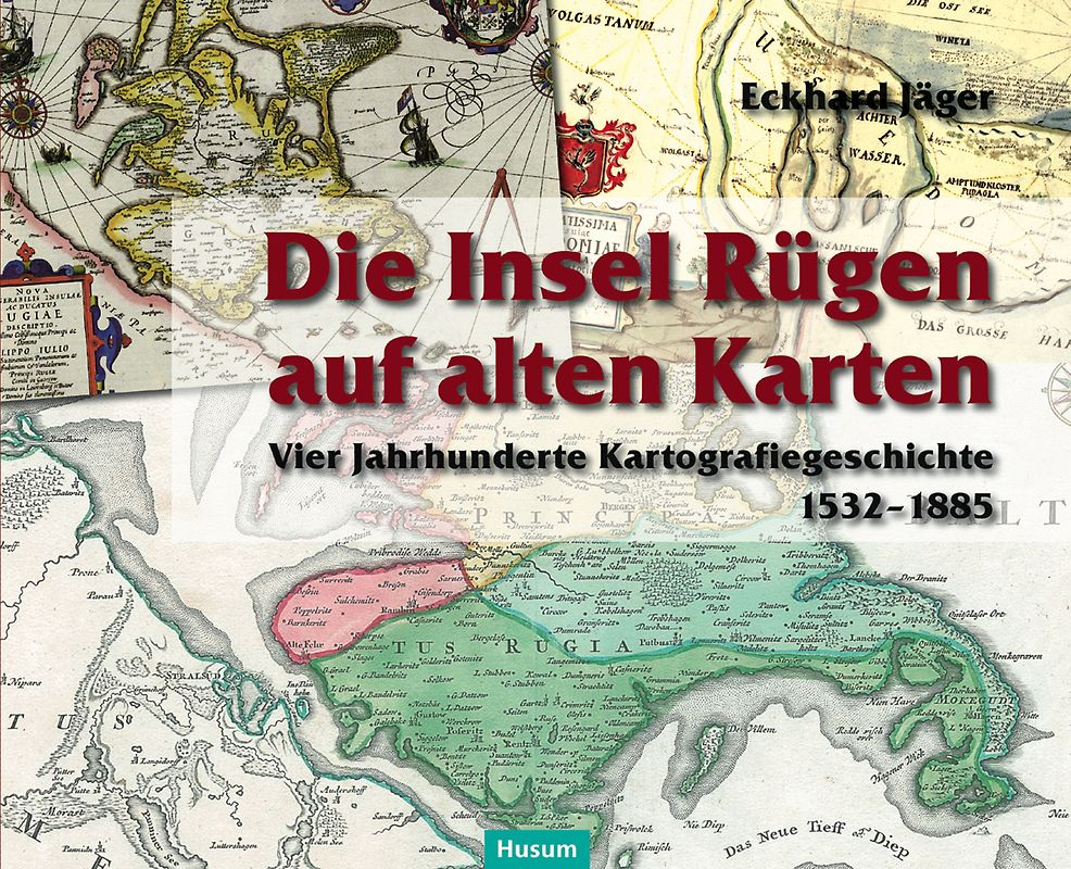 Die Insel Rügen auf alten Karten
