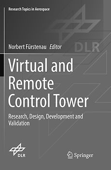 Virtual and Remote Control Tower