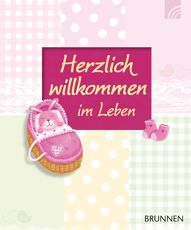 Herzlich willkommen im Leben (rosa)
