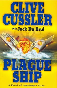 Plague Ship (Oregon Files) - Jack Du Brul