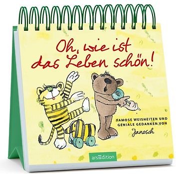 Oh, wie ist das Leben schön!