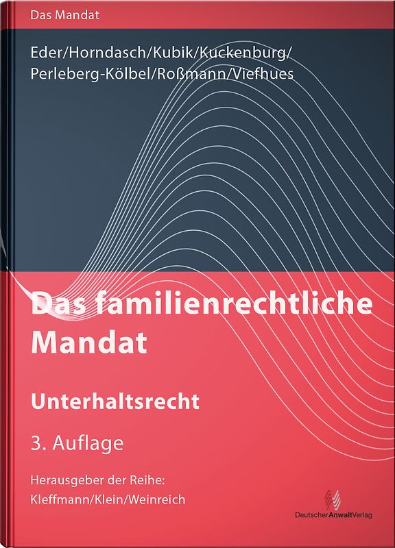 Das familienrechtliche Mandat - Unterhaltsrecht