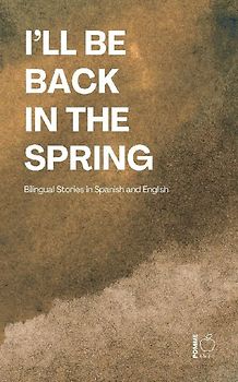 I'll Be Back in the Spring