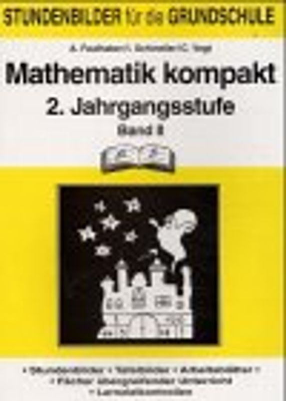 Mathematik kompakt. 2. Schuljahr Band II