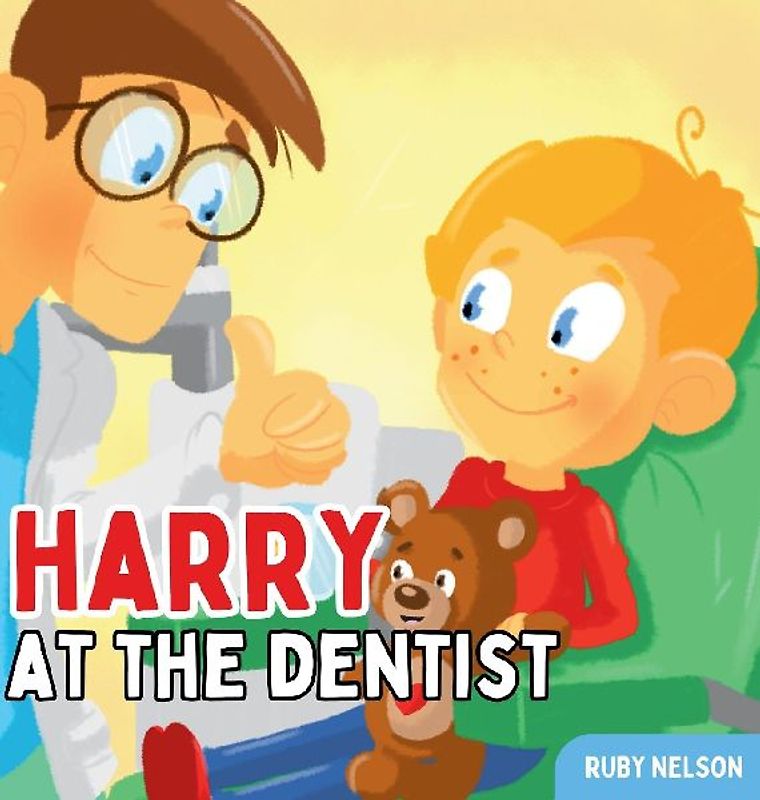 Harry at the Dentist
