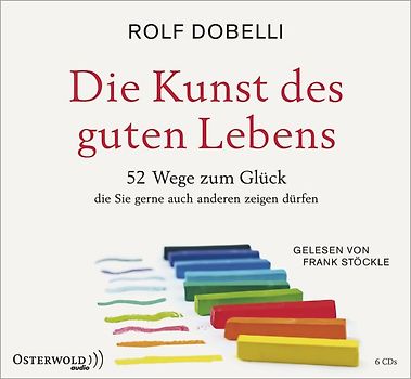 Die Kunst des guten Lebens