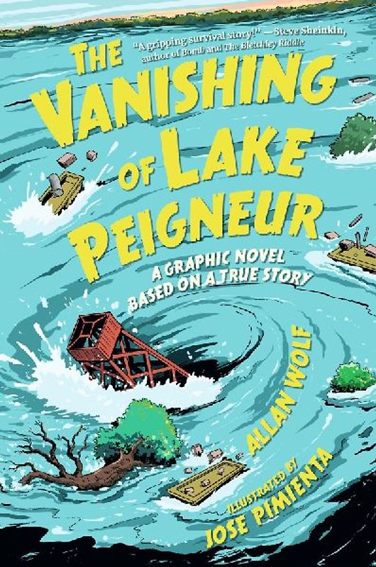 The Vanishing of Lake Peigneur: A Graphic Novel Based on a True Story