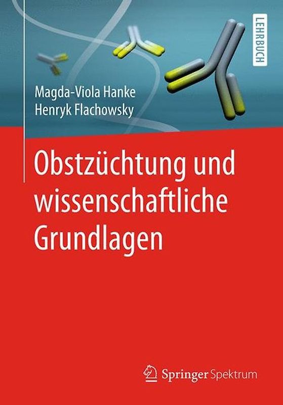 Obstzüchtung und wissenschaftliche Grundlagen