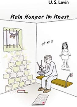 Kein Hunger im Knast