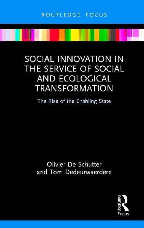 Social Innovation in the Service of Social and Ecological Transformation