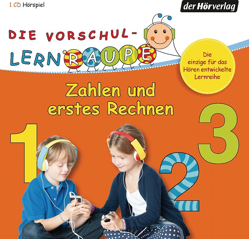Die Vorschul-Lernraupe: Zahlen und erstes Rechnen