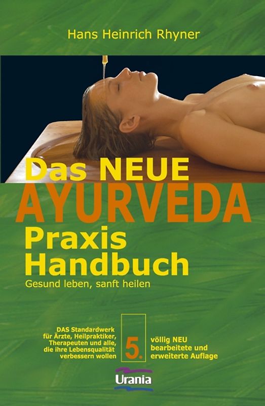 Das neue Ayurveda Praxis Handbuch