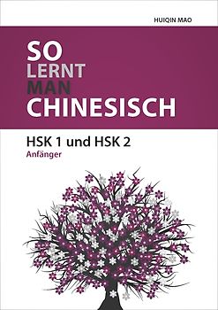 So Lernt Man Chinesisch