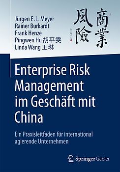 Enterprise Risk Management im Geschäft mit China
